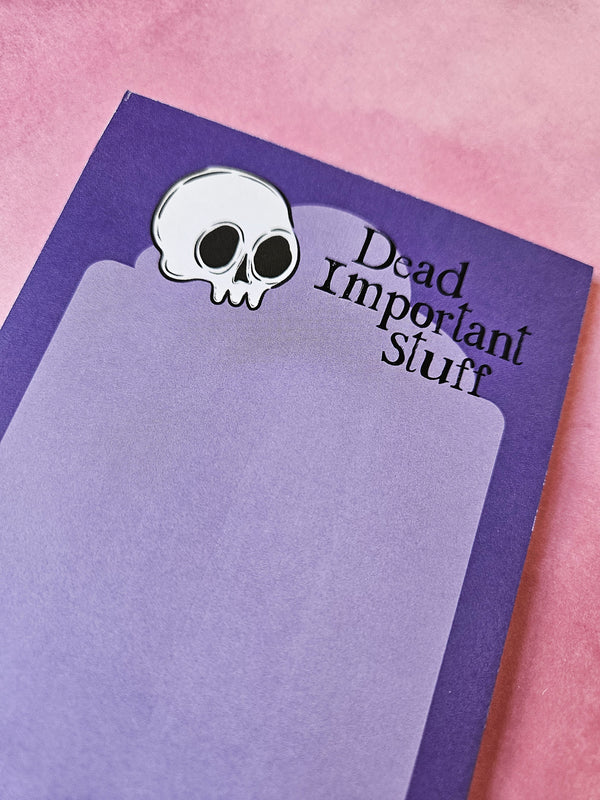 Dead Important Stuff DL Notepad